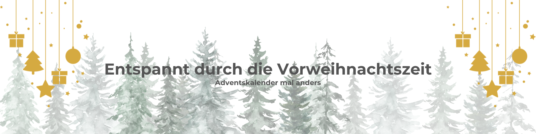 Entspannt durch die Weihnachtszeit Banner (2)